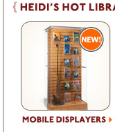 Heidi's Hot Library Trends: Mobile Displayers>